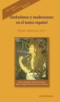 Simbolismo y Modernismo Teatro Español