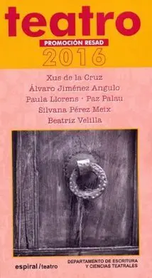 Teatro. Promoción Resad. 2016