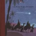 Los Reyes Magos de Oriente