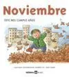Noviembre. Este Mes Cumplo Años