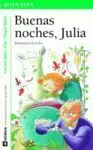 Buenas Noches Julia