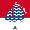 QUI O QUE