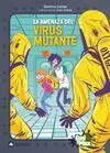 La Amenaza del Virus Mutante