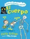 La Casa de Álex. El Cuerpo Humano