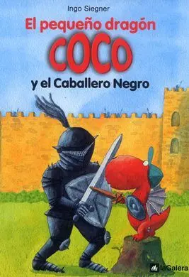 El Pequeño Dragón Coco y el Caballero Negro