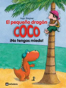 El Pequeño Dragón Coco ¡No Tengas Miedo!