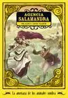 Agencia Salamandra. 2: la Amenaza de los Animales Sombra