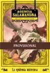 Agencia Salamandra. 1: la Epidemia Misteriosa