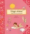 Vaya Veranito Diario de Mis Vacaciones