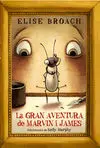 La Gran Aventura de Marvin I James