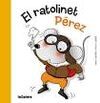 EL RATOLINET PÉREZ
