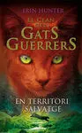Warriors. 1: en Territori Salvatge