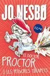 El Doctor Proctor I les Pólvores Tirapets
