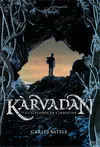 Kàrvadan la Llegenda de L'impostor