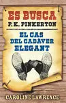 El Cas del Cadàver Elegant