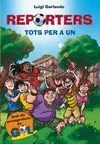 Reporters. 2: Tots Per a un