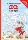 EL PEQUEÑO DRAGÓN COCO Y LOS INDIOS