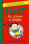 Nat el Gran. 4: a Totes!