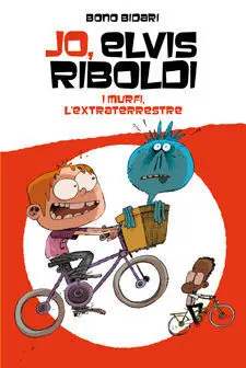 Jo, Elvis Riboldi, I Murfi L'extraterrestre