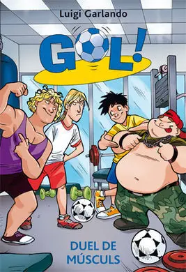 Gol! 26: Duel de Músculs