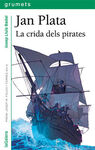 JAN PLATA. LA CRIDA DELS PIRATES