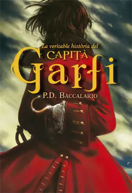 La Veritable Història del Capità Garfi