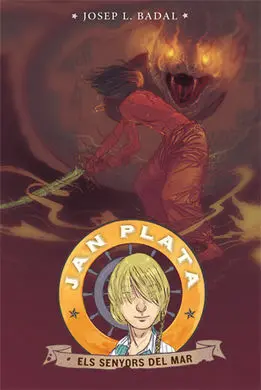 Jan Plata. 4: Els Senyors del Mar