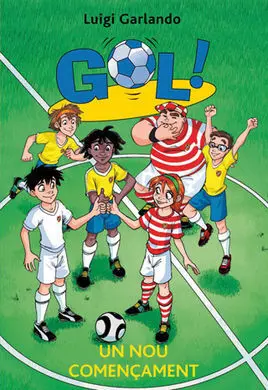 Gol! 31: un Nou Començament