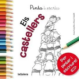 Pinta I Escriu Els Castellers