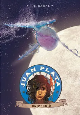 Juan Plata. 5: Unicornio