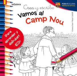 Crea y Escribe Vamos Al Camp Nou
