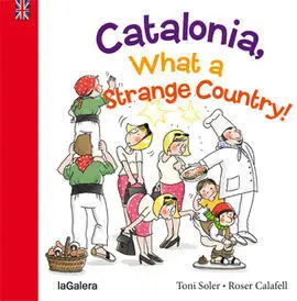 Catalonia, What a Strange Place!