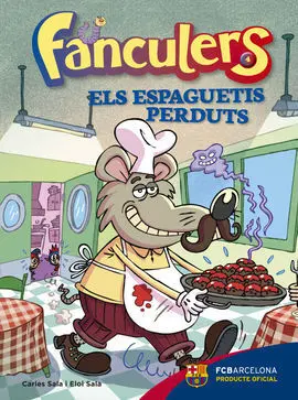 Fanculers. 4: Els Espaguetis Perduts