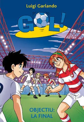 Gol! 35: Objectiu: la Final