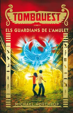 Tombquest. 2: Els Guardians de L'amulet