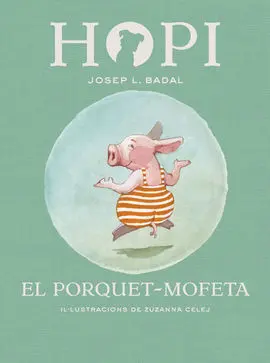 Hopi. 5: el Porquet-Mofeta