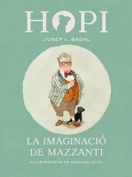 Hopi. 6: la Imaginació de Mazzanti