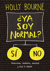 ¿YA SOY NORMAL?