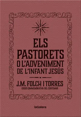 Els Pastorets o L'adveniment de L'infant Jesús