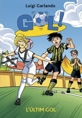 Gol! 40: L'últim Gol