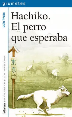 Hachiko. El Perro que Esperaba