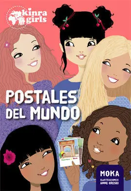 Kinra Girls. 10: Postales del Mundo