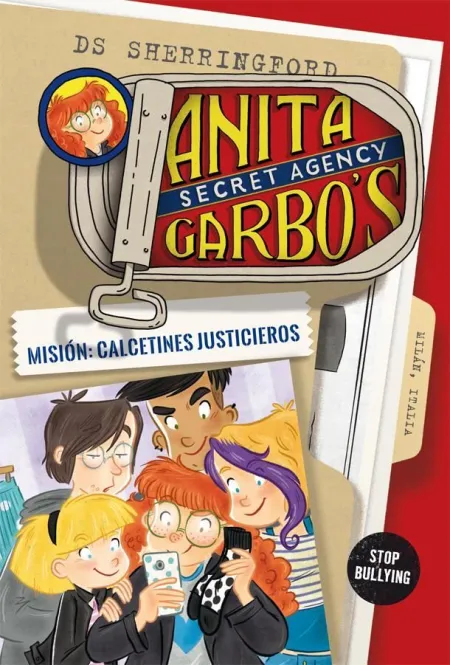 Anita Garbo 5. Misión: Calcetines Justicieros