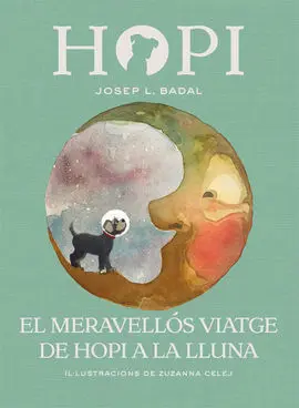 Hopi 10. El Meravellós Viatge de Hopi a la Lluna