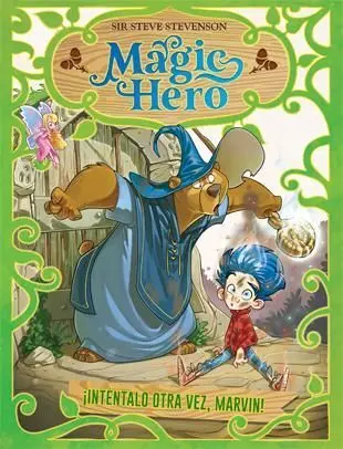 Magic Hero 1. Inténtalo Otra Vez, Marvin