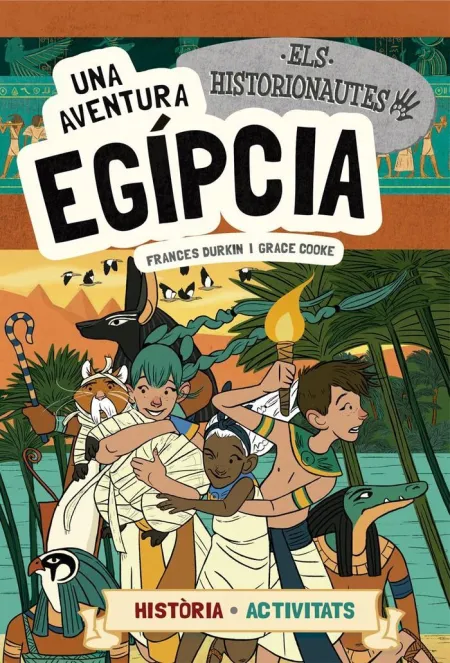 Els Historionautes. Una Aventura Egípcia