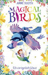 MAGICAL BIRDS 3. ELS CARAGOLETS BLAUS