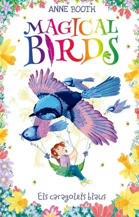 Magical Birds 3. Els Caragolets Blaus