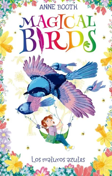 Magical Birds 3. Los Maluros Azules