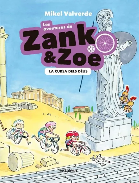 Les Aventures de Zank I Zoe 2. La Cursa Dels Déus